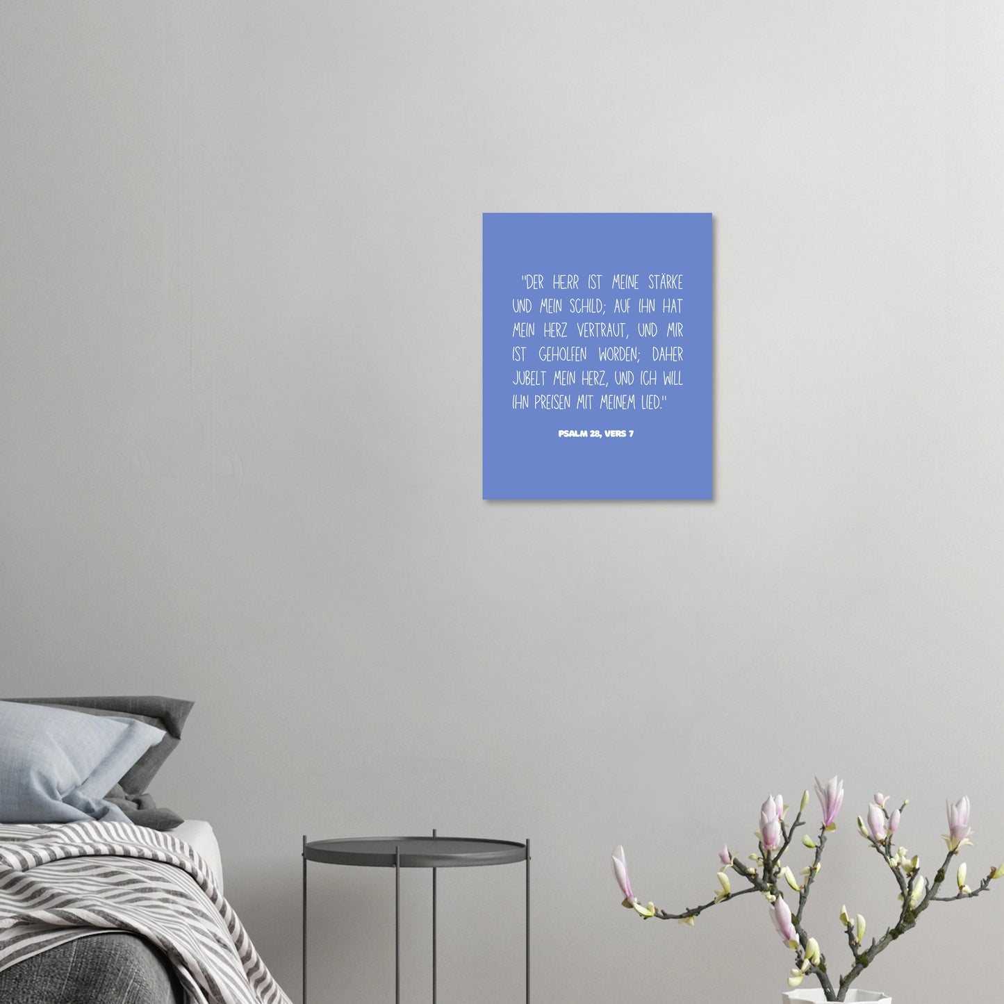 Inspirierendes Christliches Poster mit Psalm 28:7