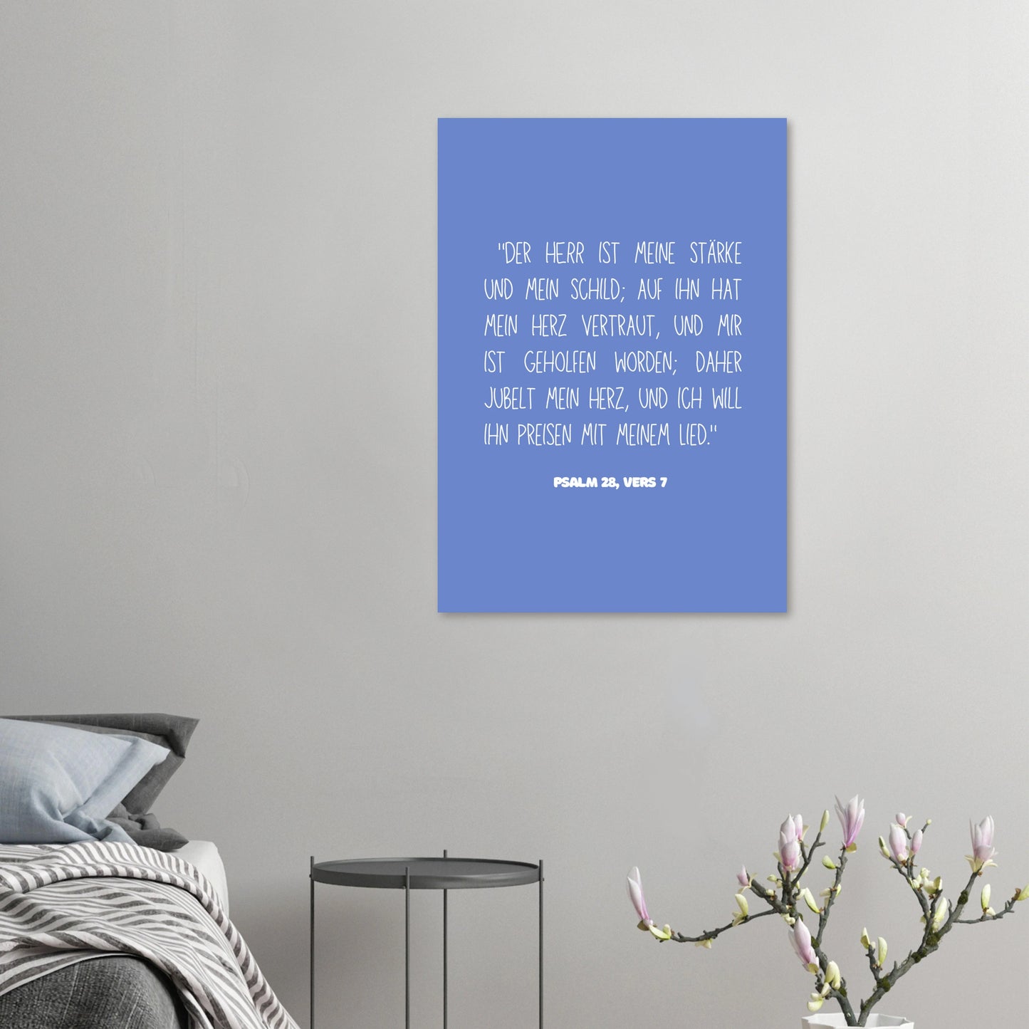 Inspirierendes Christliches Poster mit Psalm 28:7