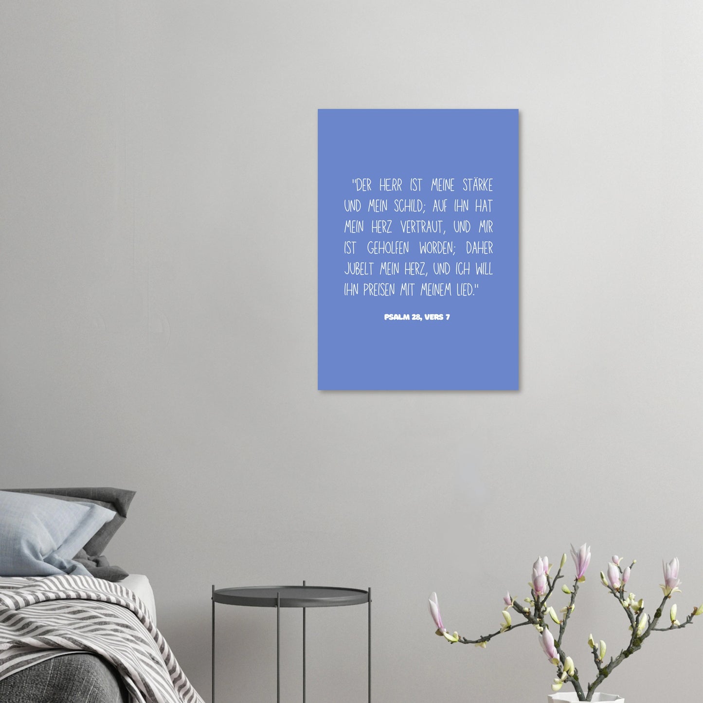 Inspirierendes Christliches Poster mit Psalm 28:7