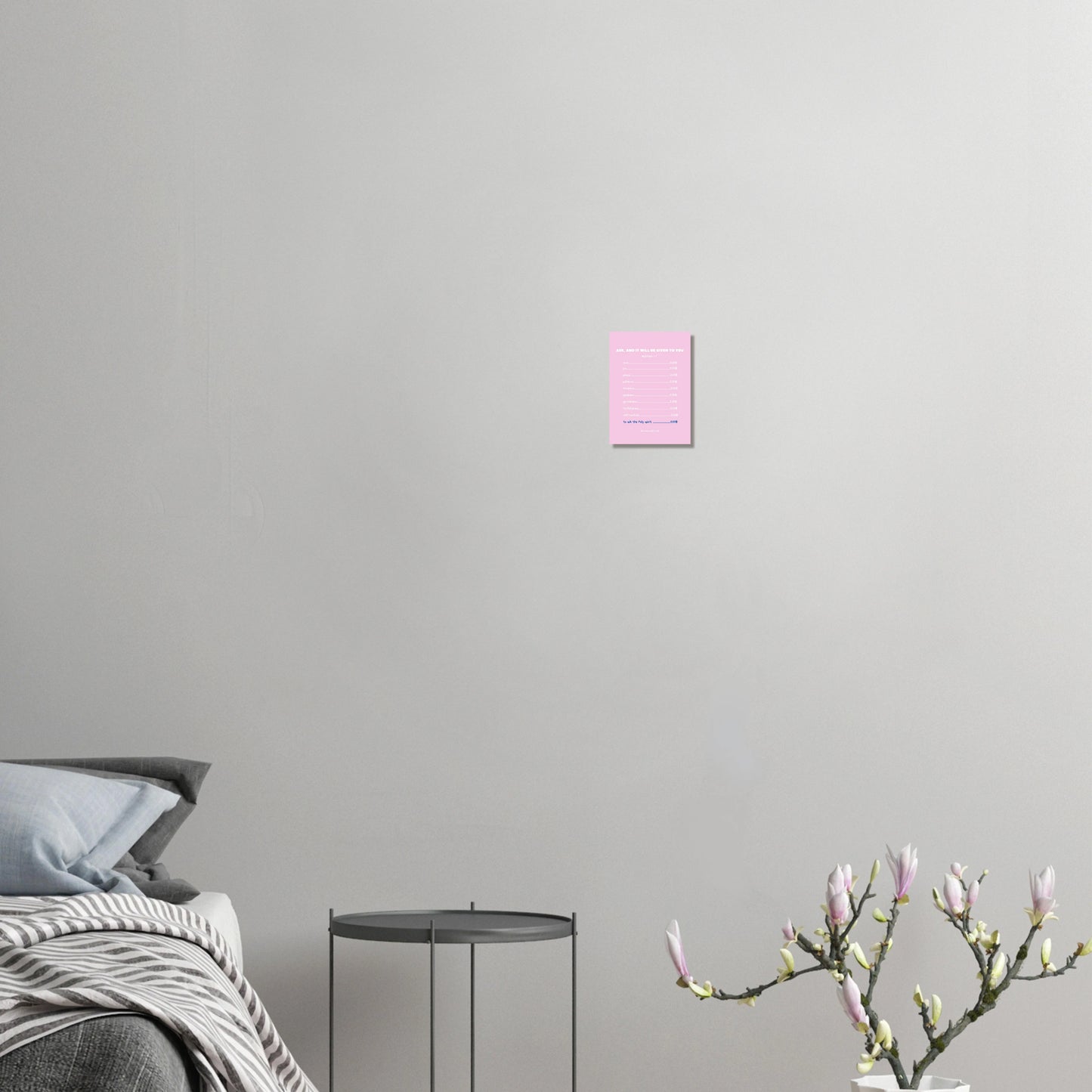 'Ask and it will be given to you' - Christliches Poster Rosa