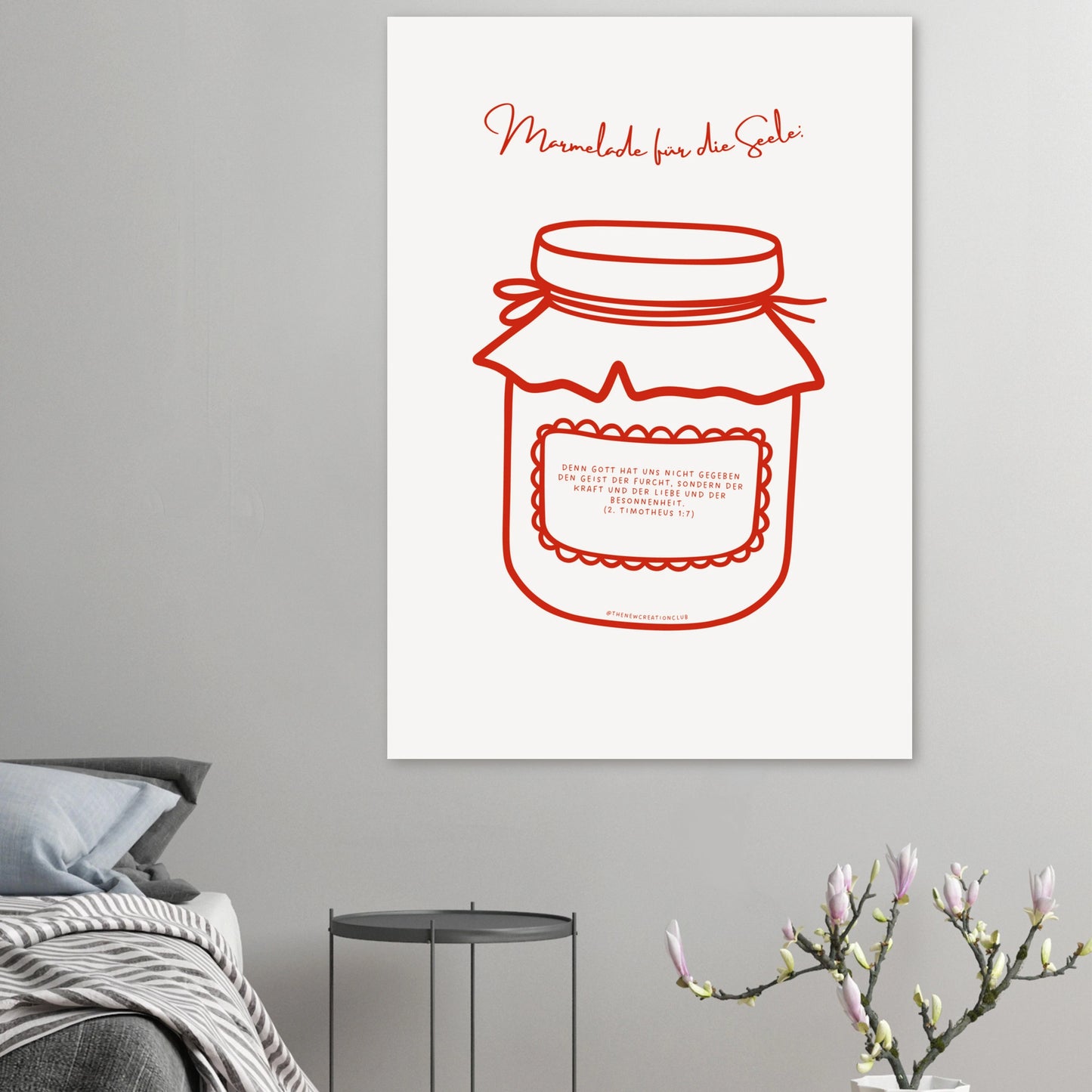 Marmelade für die Seele - Christliches Poster