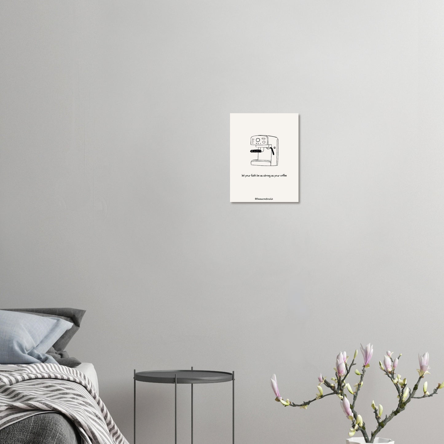 Let Your Faith Be As Strong As Your Coffee - Christliches Poster mit Kaffeemaschine